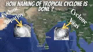 Decoding the Naming of Tropical Cyclones in the Indian Ocean: Unveiling the Process, Significance​