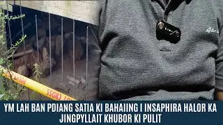 YM LAH BAN PDIANG SATIA KI BAHAIING I INSAPHIRA HALOR KA JINGPYLLAIT KHUBOR KI PULIT
