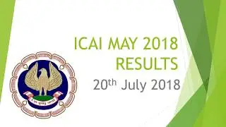 CA Final, Foundation & CPT  May 2018 exam results declare on 20 July 2018 | All the best