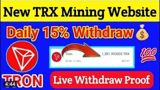 2022 New TRX Mining Website In 2022 | Free mining bonus 10000 TRX | 13% Daily income | Tron Mining