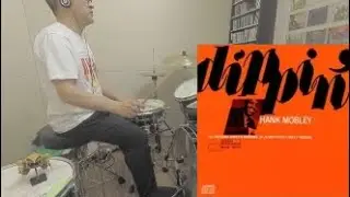 Recado Bossa Nova-Hank Mobley  Drum Cover# 240 jazz standard