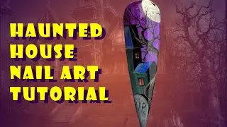 Haunted House Nail Art Tutorial