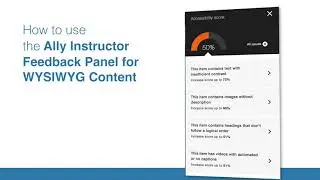 How to use the Ally Instructor Feedback Panel for WYSIWYG Content