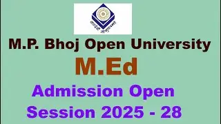 MP Bhoj Open University M.Ed Admission Open 2025 - 28