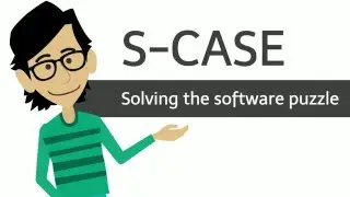 S-CASE : Develop Software FASTER and CHEAPER