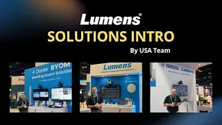 Lumens Solutions Intro by USA Team | Lumens ProAV