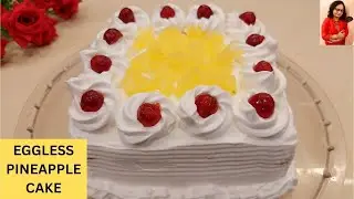 Eggless Pineapple Cake Recipe | Soft & Moist Bakery Style Cake at Home | FlavoursBySush