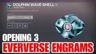 Opening 3 EVERVERSE ENGRAMS - Destiny 2 Engrams - Engram Rewards and Loot [Destiny 2]