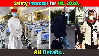आईपीएल २०२० के लिए प्रोटोकॉल । Safety Protocol for IPL 2020 UAE