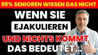 Trockener Samenerguss: Ursachen, Symptome & was wirklich hilft | M&auml;nner Gesundheit