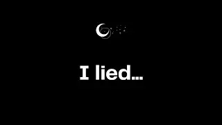 I lied...