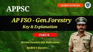 AP FSO Exam Key | Part B | General Forestry  #fso #appsc #andhrapradesh  #apnews