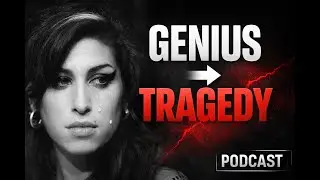 She Had Everything… Then Lost It All | The Amy Winehouse Story | Podcast