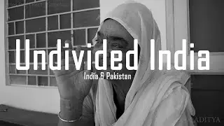 Undivided India || Partition 1947 || Lyallpur, Punjab Province || Stories From Past || Oral Histroy