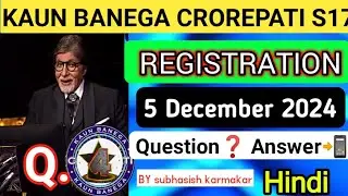 Kbc 5 December Registration Question Answer |KBC Registration 2024 |KBC Registrations Question 4