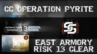 【Arknights】CC#1 Operation Pyrite - East Armory Risk 13 Clear!