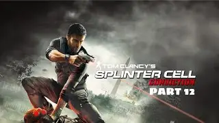 Tom Clancy's Splinter Cell: Conviction Gameplay Part 12 #pcgames #gaming #videogame 