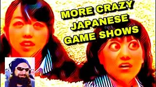 MORE...JAPANESE GAME-SHOWS!!! - Struthy Reaction - (ゲームショー)