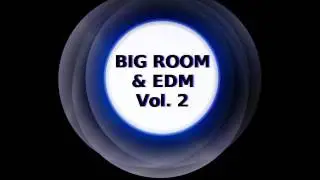 Big Room & EDM Vol.2 for Spire | Reveal Sound Spire Presets