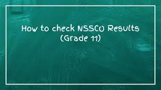 Как проверить результаты NSSCO (11 класс)