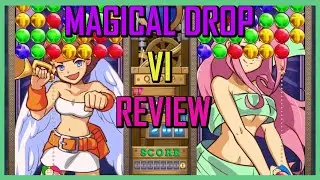 Why You MIGHT Wanna Play Magical Drop VI || Arcade Review #6