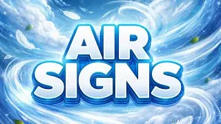 Air sign tarot reading - Gemini Libra Aquarius 