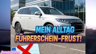 63. Mein Alltag.  F&uuml;hrerschein - Frust.