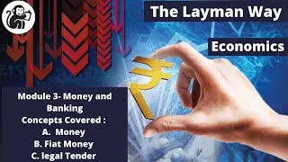 L-11: Money - Evolution & Types  -Economics for UPSC IAS Prelims | UPSC प्रारंभिक के लिए अर्थशास्त्र