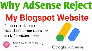 Why AdSense Rejected my Blogspot Website