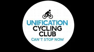 UNIFICATION CYCLING CLUB : AN INTRO