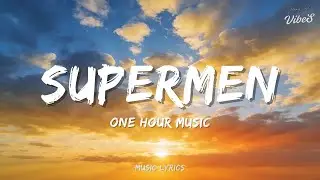 ❄️ SUPERMEN 1 HOUR Pop Lyrics - Cozy Winter Chill Music for December 2025 ☕✨