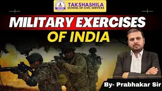 Military Exercises Of India 2025 | Domestic, Bilateral and Multilateral Exercises| by Prabhakar Jha
