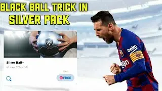 BLACKBALL TRICK IN SILVER PACK PES 2020|SILVER BALL PACK BLACKBALL TRICK|BUG TRICK