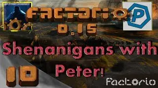 EP 10 : Facotio 0.15 with Peter Taylor! - Tree murder and more Bus