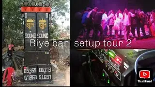 Biye bari mini #dj setup tour 2
