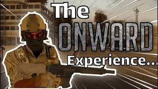 Onward: The VR MilSim Game You Didn't Expect