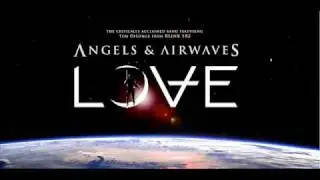 the Flight of Apollo - Angels and Airwaves - Love