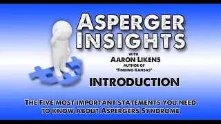 Asperger Insights Introduction