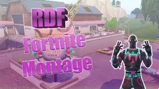 RDF CLAN Fortnite Montage 