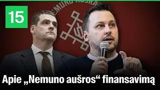 Speciali laida: abejonės dėl &bdquo;Nemuno au&scaron;ros&ldquo; pinigų