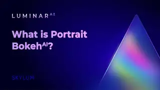 Luminar AI FAQ: What is Portrait Bokeh AI?