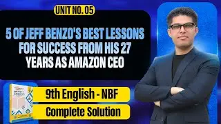 Jeff Bezos's Best Lessons |9th English|Chapter 05|FBISE