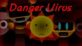 Danger Virus - Sprunki: Funbot Treatment Mix