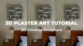 3D Plaster Art Tutorial | Plaster Art on Canvas | How To 3D Art Chrome Finish