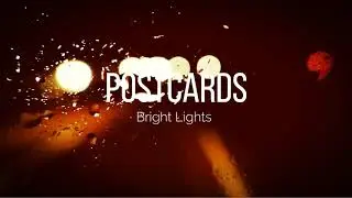 Postcards - Bright Lights