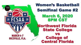 Game #2 - 2020 FCSAA Region 8 Women's Basketball Semi-Finals
