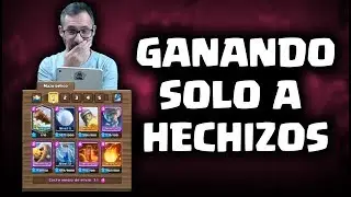 &iexcl;GANANDO SOLO A HECHIZOS! &iquest;LO CONSEGUIR&Eacute;? | Malcaide Clash Royale
