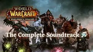 Grommash Hellscream - World of Warcraft: Warlords of Draenor (OST)
