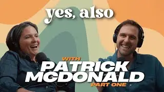 Yes, Also - Patrick McDonald