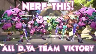 All D.Va Team Victory! - Nerf This! - Overwatch
